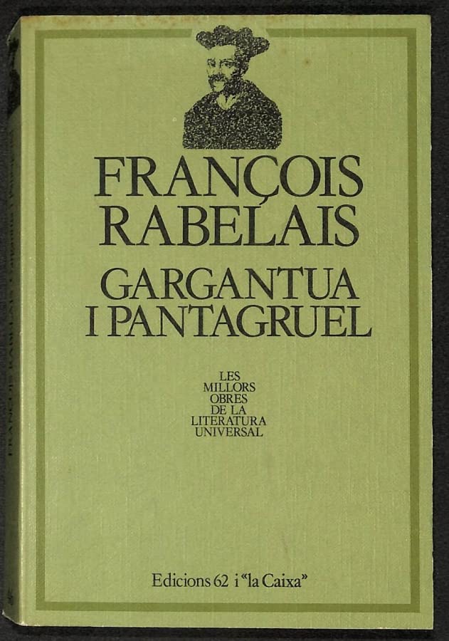 Gargantua i Pantagruel (MOLU-Les Millors Obres de la L) Classics