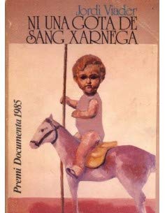 Ni una gota de sang xarnega book