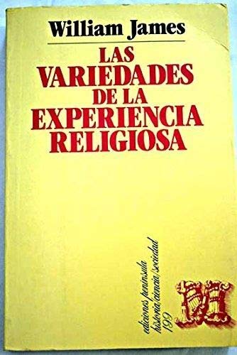 Las variedades de la experiencia religiosa: estudio de la naturaleza humana Books
