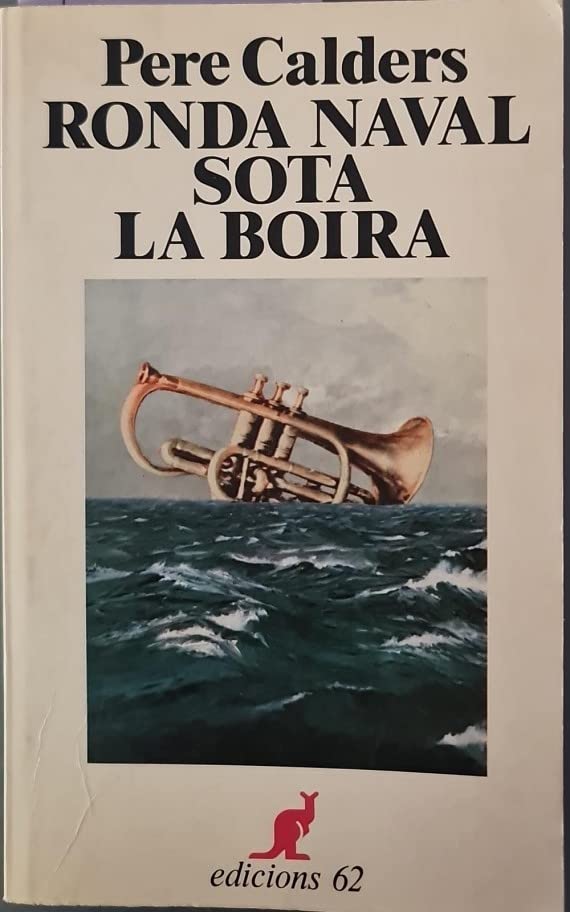 Ronda naval sota la boira (El Cangur) Contemporary literature