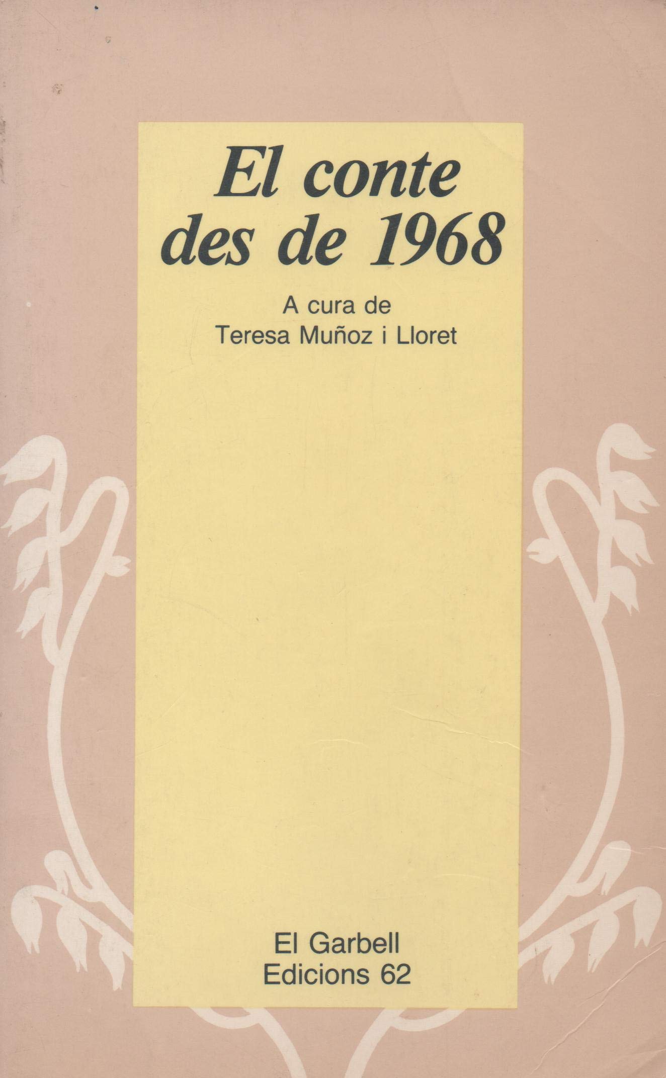 El conte des de 1968 (El Garbell) Books