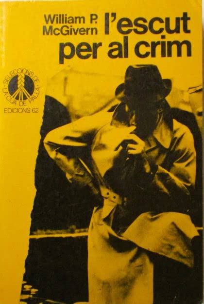 L'escut per al crim (Seleccions de la Cua de Palla) Contemporary literature