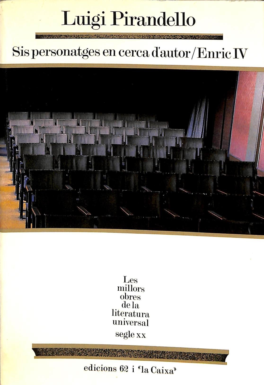 Sis personatges en cerca d'autor / Enric IV (MOLU s.XX - Les Millors Obres) Contemporary literature