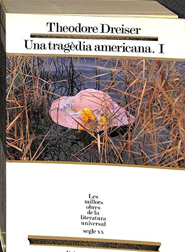 Una tragèdia americana I (llibres primer i segon) book