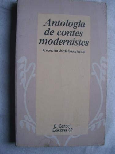 Antologia de contes modernistes (El Garbell) Books