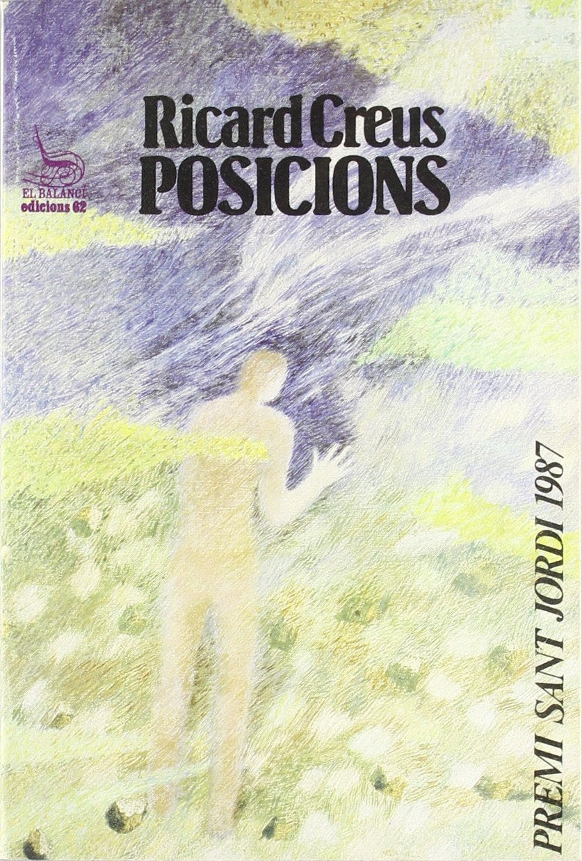 Posicions: Premi Sant Jordi 1987 (El Balancí) Contemporary literature