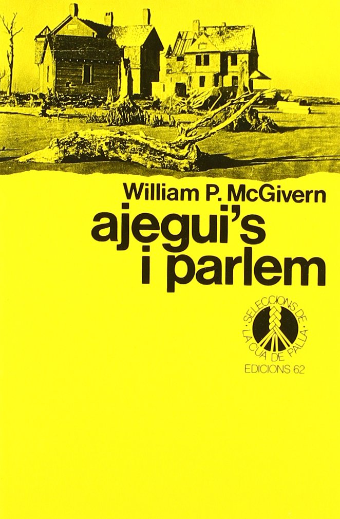 Ajegui's i parlem (Seleccions de la Cua de Palla) Contemporary literature