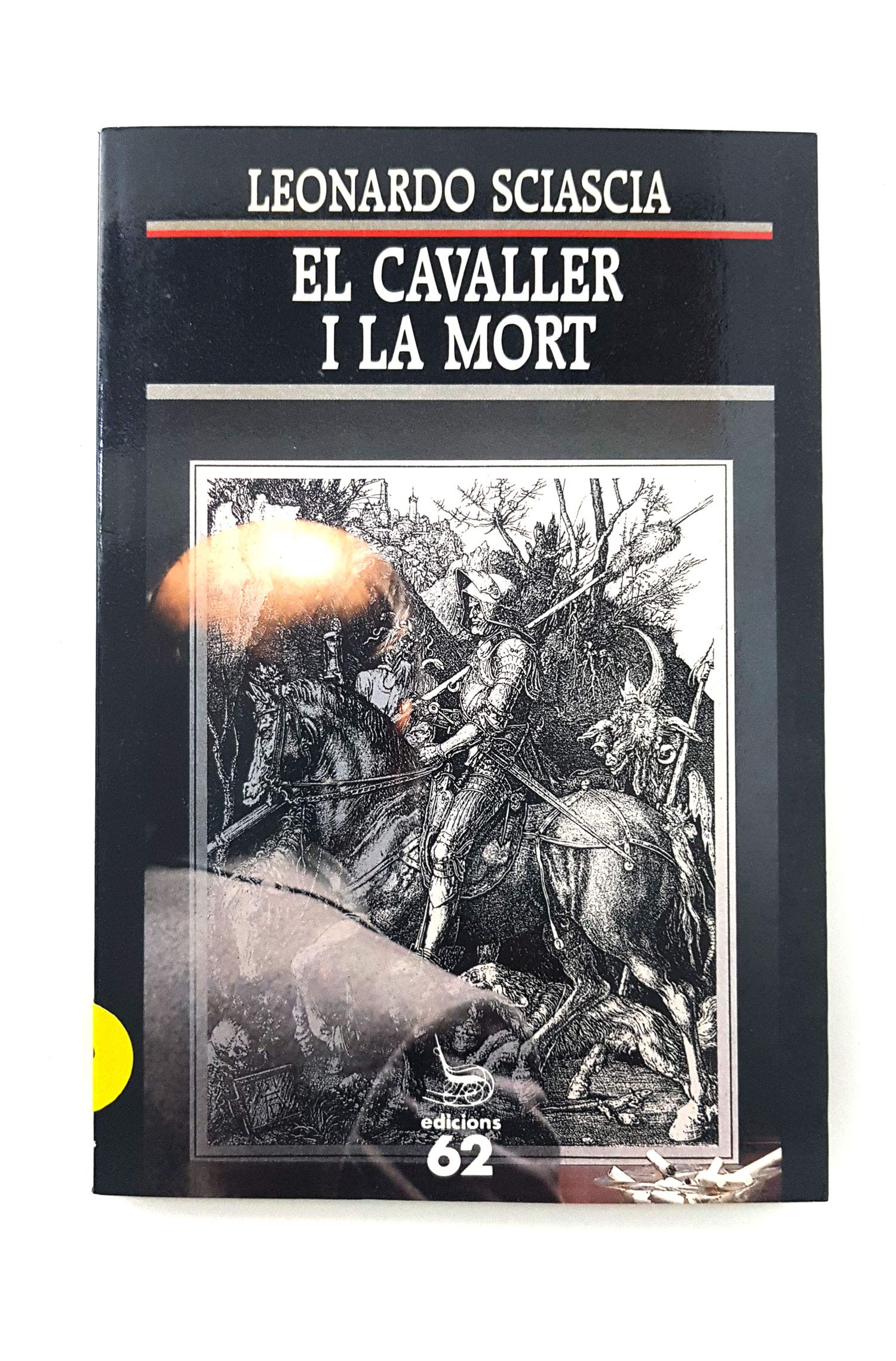 El cavaller i la mort. Sotie (El Balancí, Band 225) Books