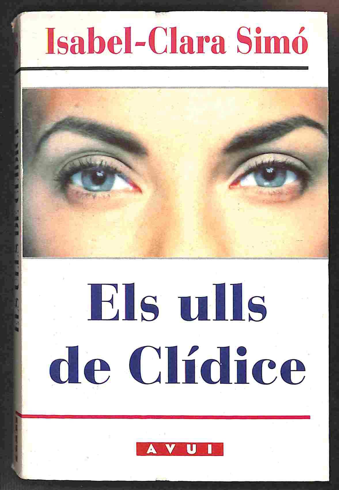 Els ulls de Clídice (El Balancí, Band 227) Books