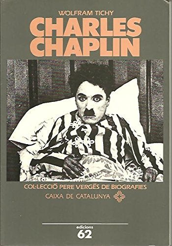 Charles Chaplin (PERE VERGES DE BIOGRAFIES, Band 17) Books