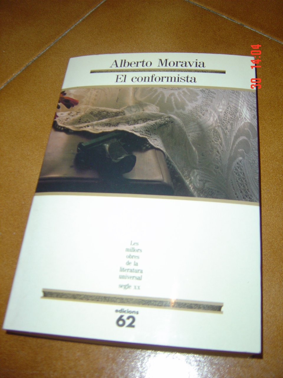 El conformista (MOLU s.XX - Les Millors Obres de la Literatura Universal Segle XX, Band 55) Learning & Reference