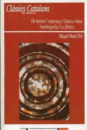 He heretat l'esperanca : Lletra a Anna : Autobiografia : La fabrica book