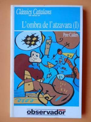 L´OMBRA DE L´ATZAVARA I book