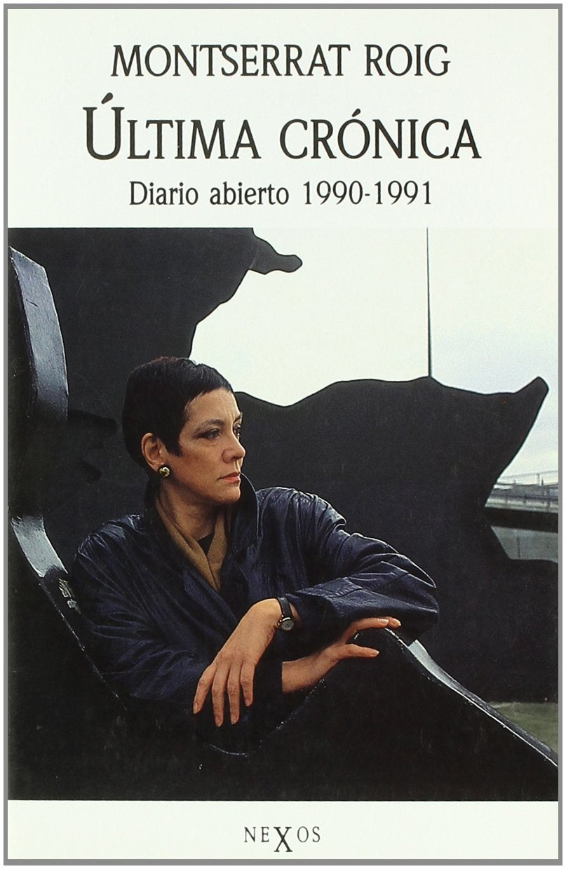 Ultima Cronica. Diario Abierto 1990-1991. Books