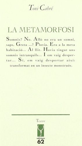 La metamorfosi, seguit d'Oi? (El Galliner. L'Escorpí/Teatre) Books