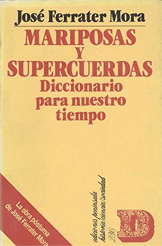 Mariposas y supercuerdas dicc.para nuestro tiempo Books