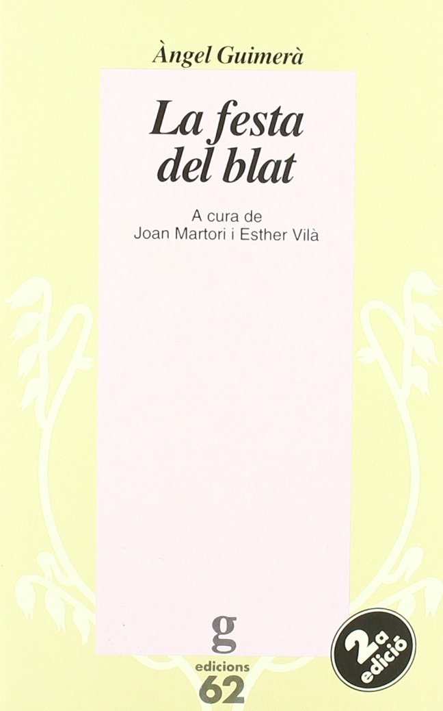 La festa del blat (El Garbell) Books