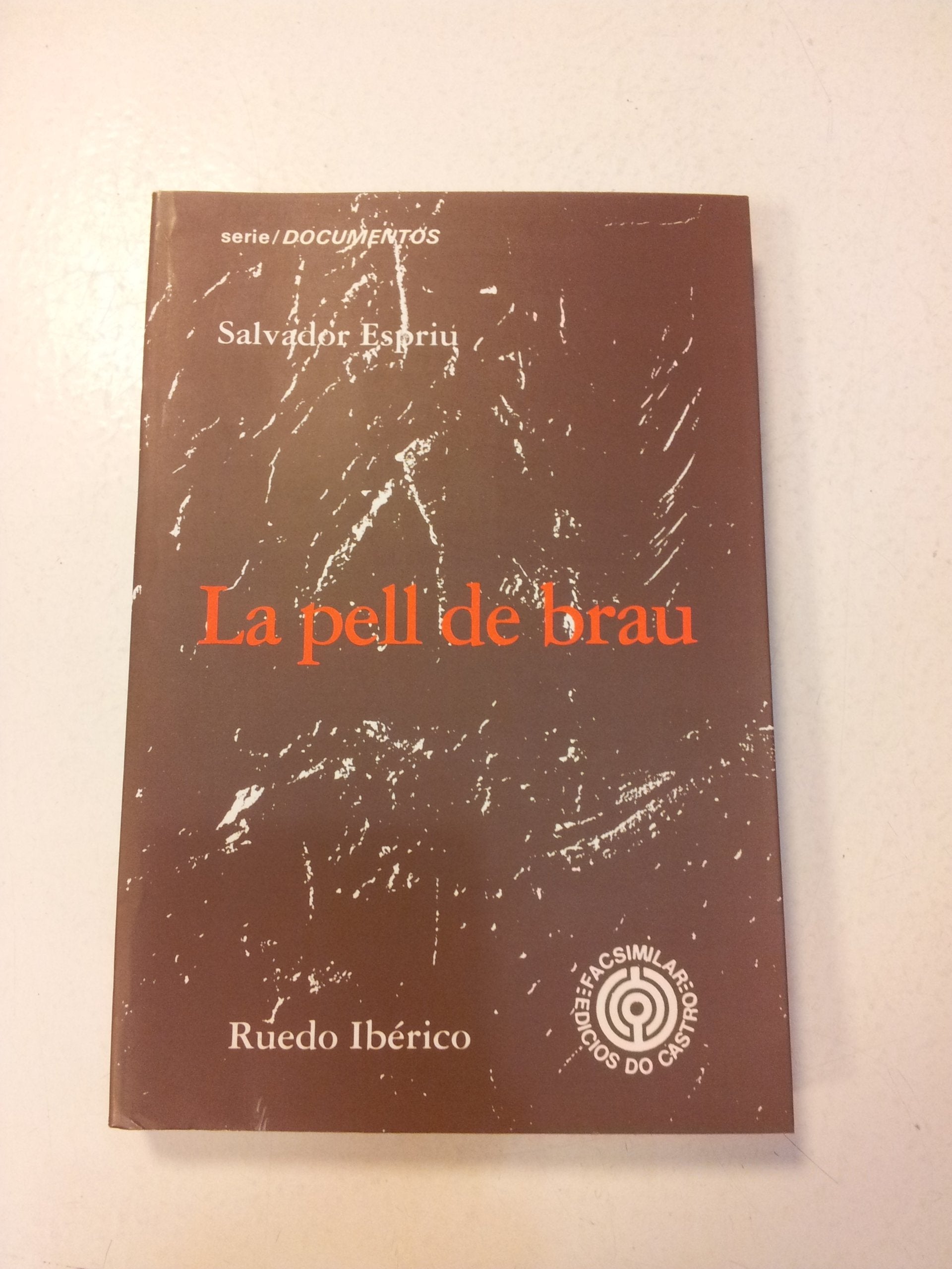 La pell de brau (Petita Biblioteca Universal) Classics