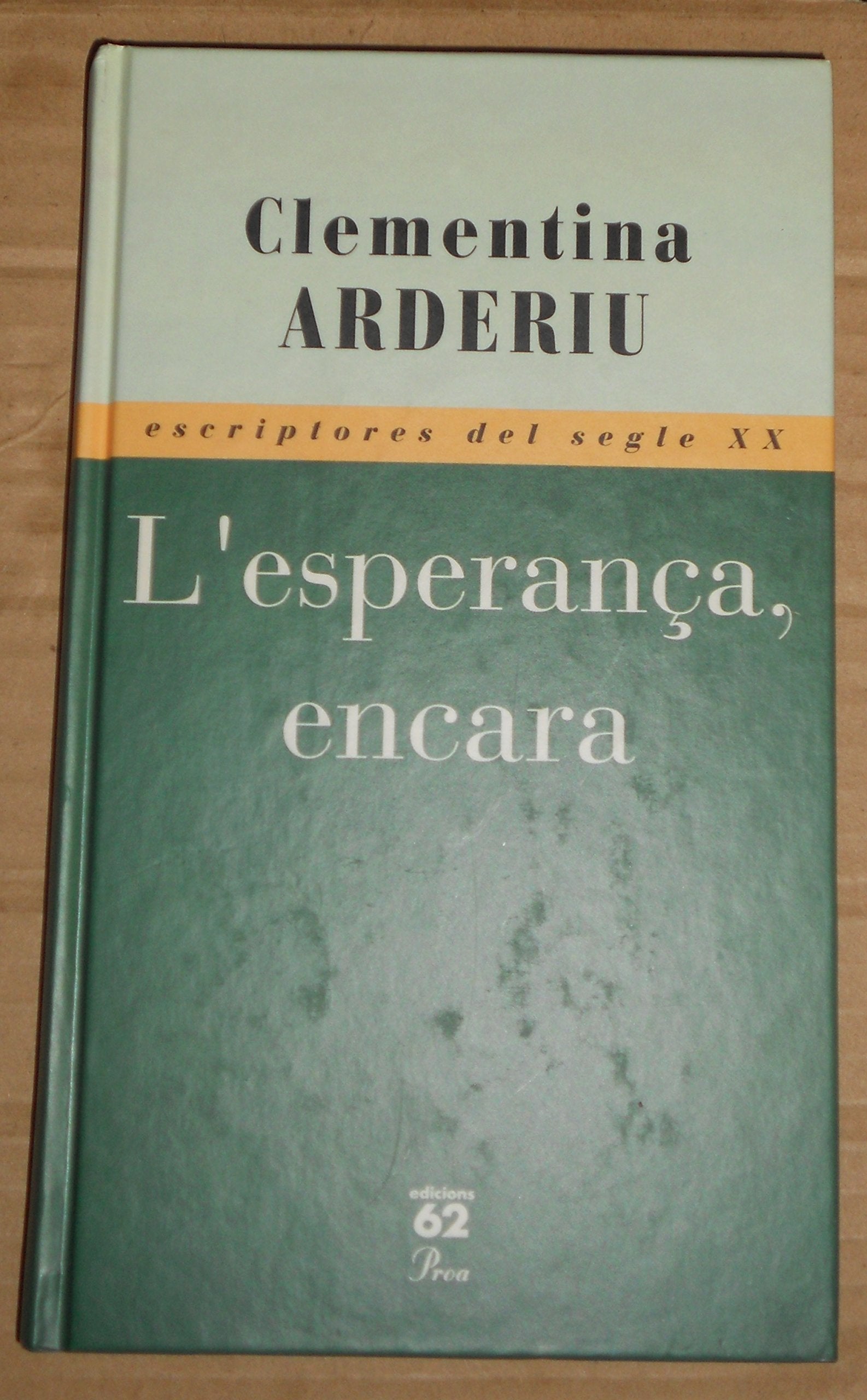 L'esperança, encara : (obra poètica) book