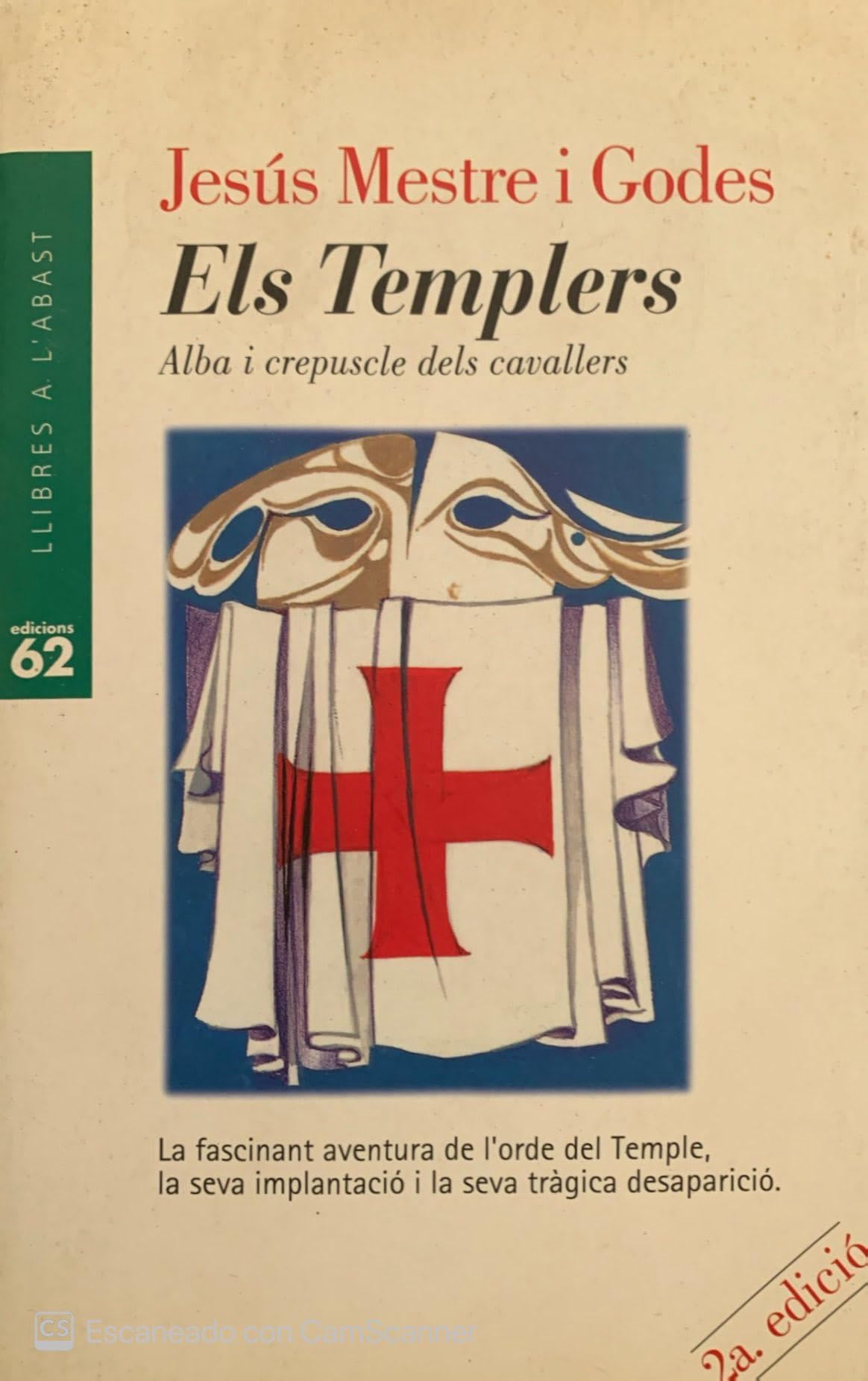 Els Templers.: Alba i crepuscledels cavallers (Llibres a l'Abast) Religion & Esotericism