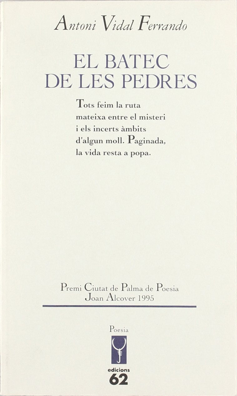 El batec de les pedres (L'Escorpí. Poesia) Books