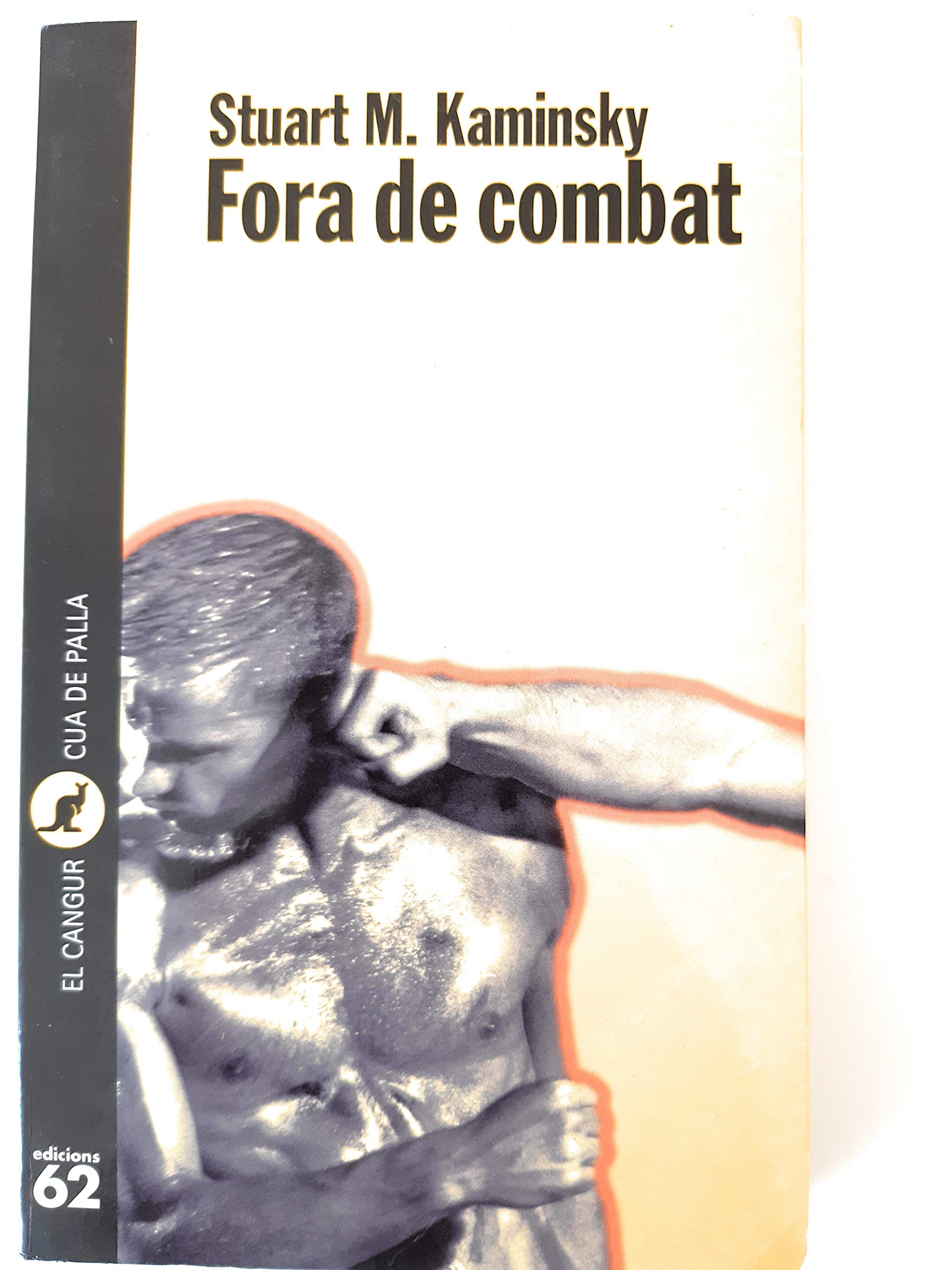 Product Image: Fora de combat (El Cangur, Band 203)