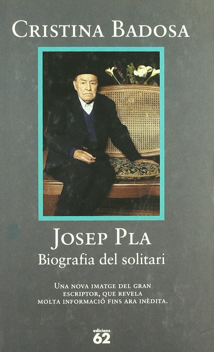Josep Pla.: Biografia del solitari (Biografies i Memòries) Books