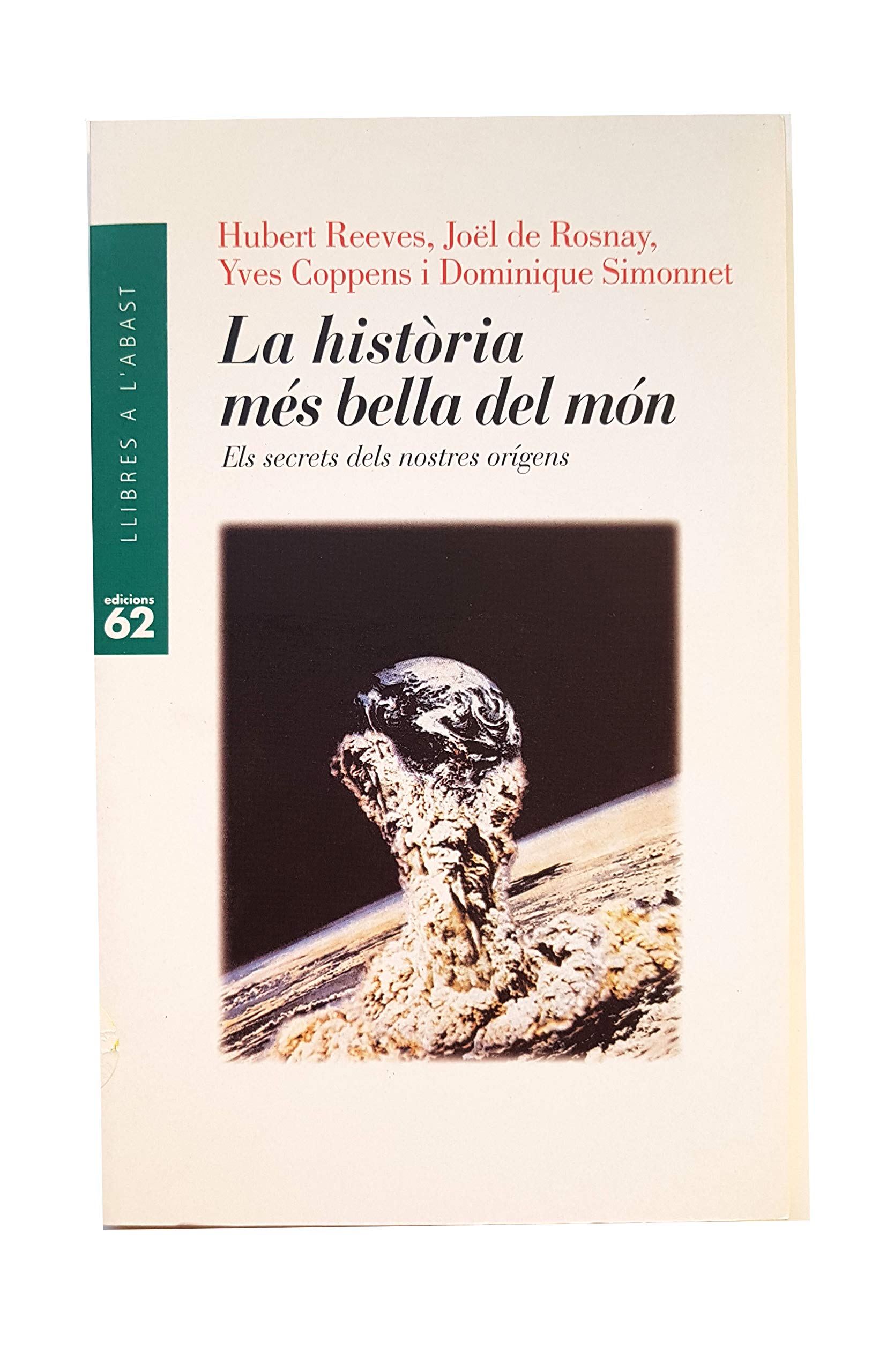 La història més bella del món (Llibres a l'Abast) Contemporary literature
