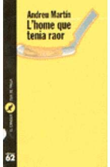 L'home que tenia raor (El Cangur / Cua de Palla, Band 169) Books