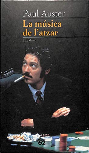 La música de l'atzar (El Balancí) Contemporary literature