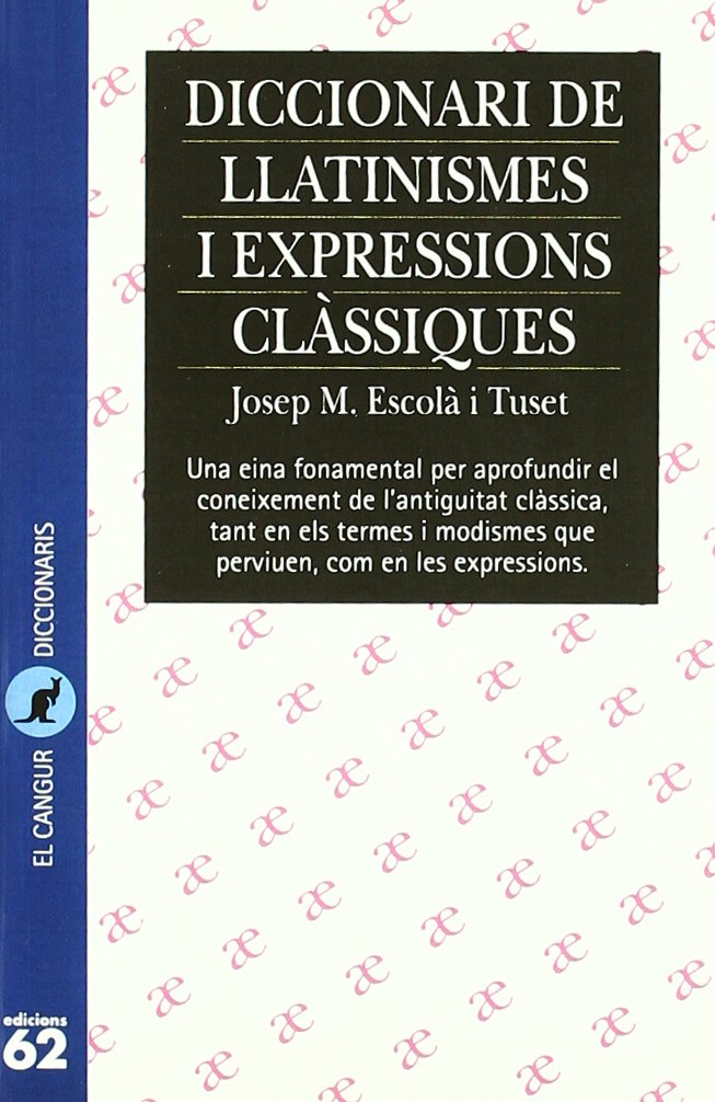 Diccionari de llatinismes i expressions clàssiques (El Cangur) Novels & Short Stories