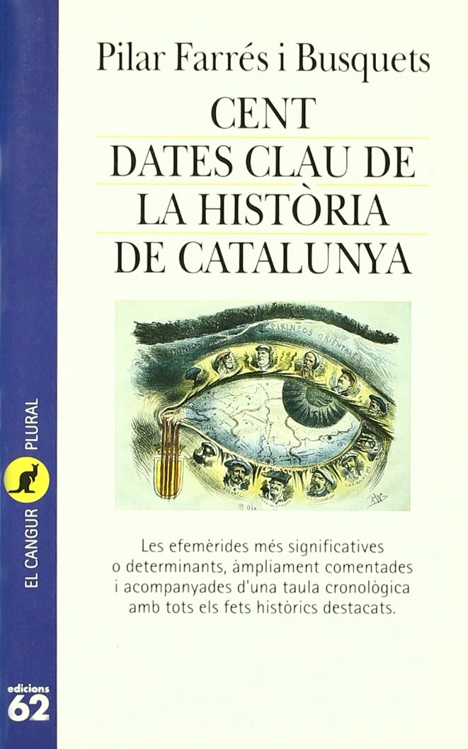 Cent dates clau de la història de Catalunya book