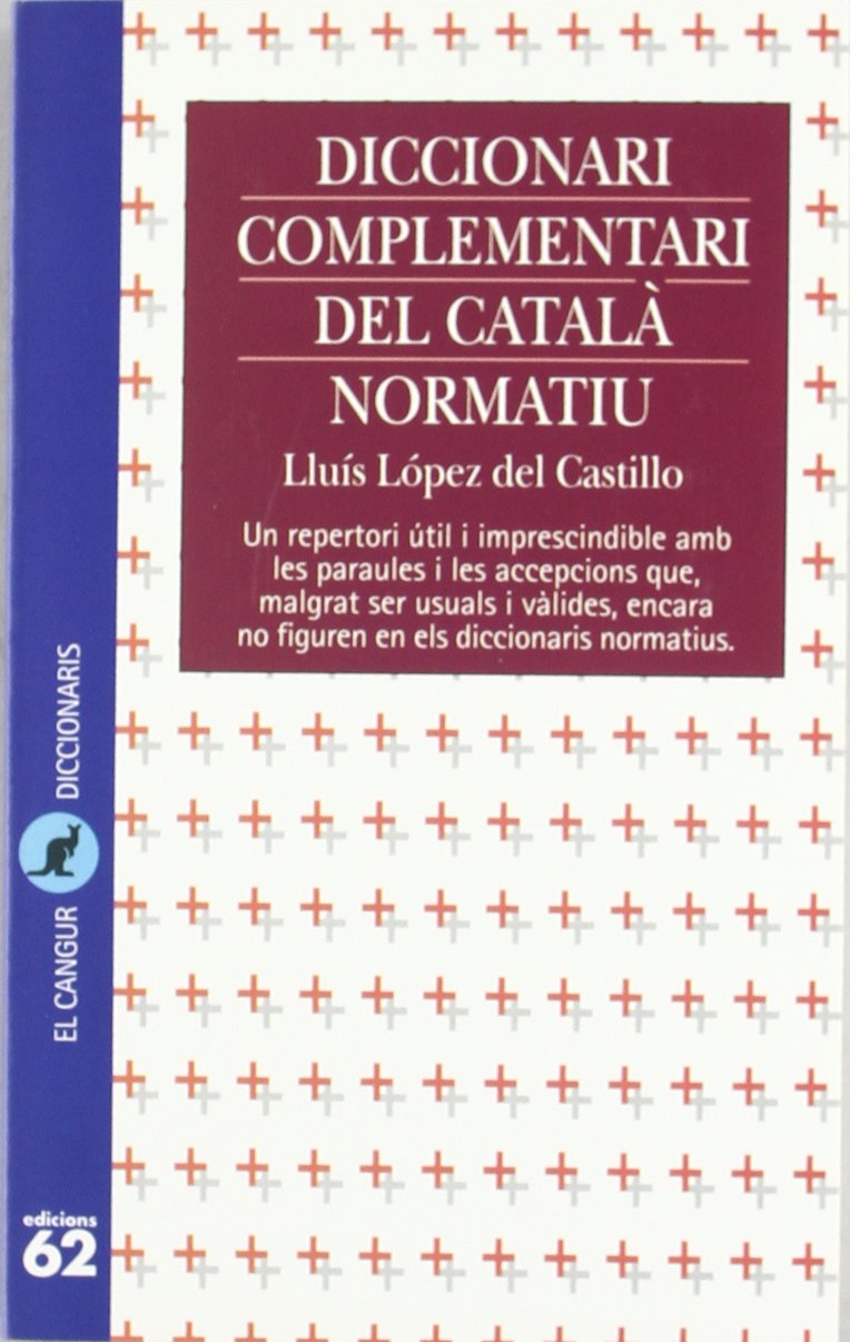 Diccionari complementari del català normatiu (El Cangur) Novels & Short Stories