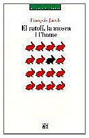 El ratolí, la mosca i l'home (Llibres a l'Abast, Band 312) Books