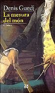 La mesura del món.: La meridiana (El Balancí, Band 325) Books