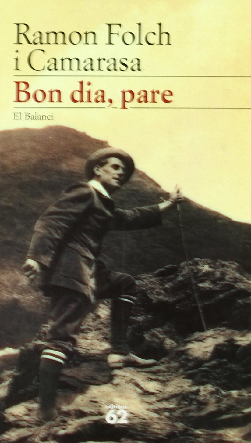 Bon dia, pare (El Balancí) Contemporary literature