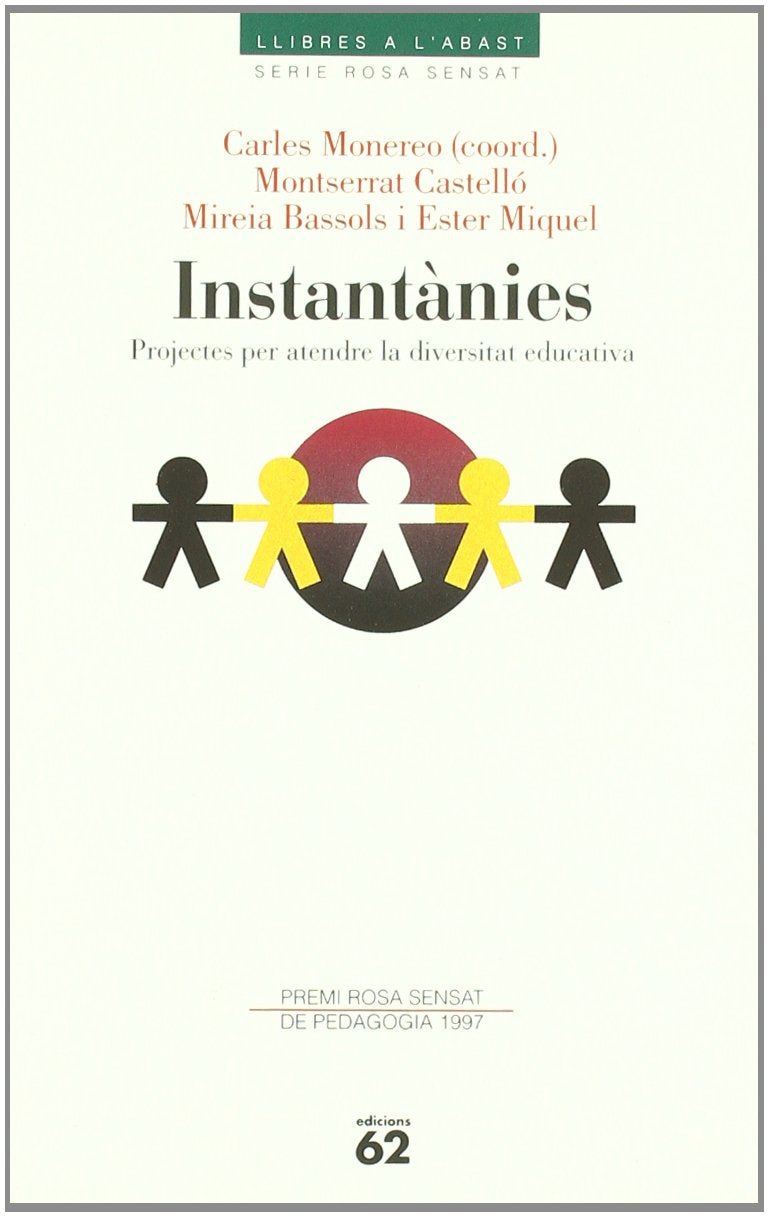 Instantànies : projectes per atendre la diversitat educativa Social Sciences