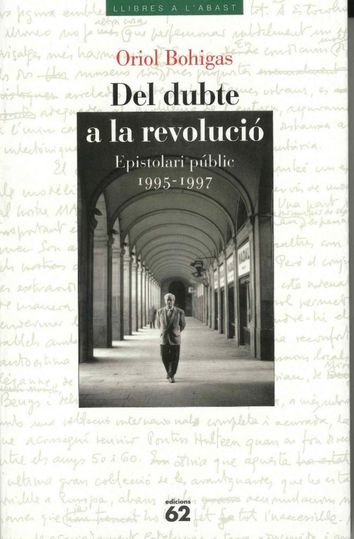 Del dubte a la revolució.: Epistolari públic (1995-1997) book