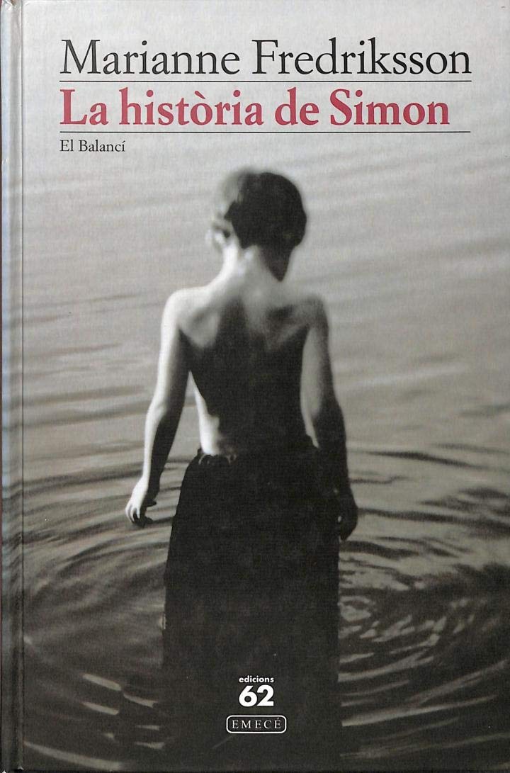 La història de Simon (El Balancí, Band 359) Books