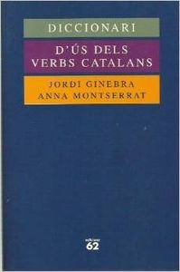 Diccionari d'ús dels verbs catalans (Diccionaris) Reference Books