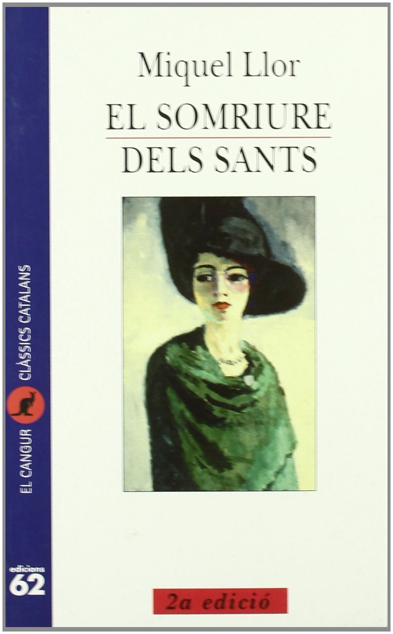 El somriure dels sants (El Cangur) Novels & Short Stories