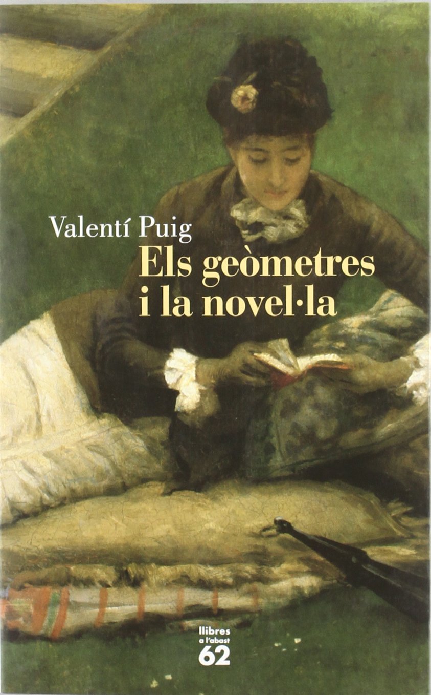 Els geòmetres i la novel·la (Llibres a l'Abast, Band 345) Contemporary literature
