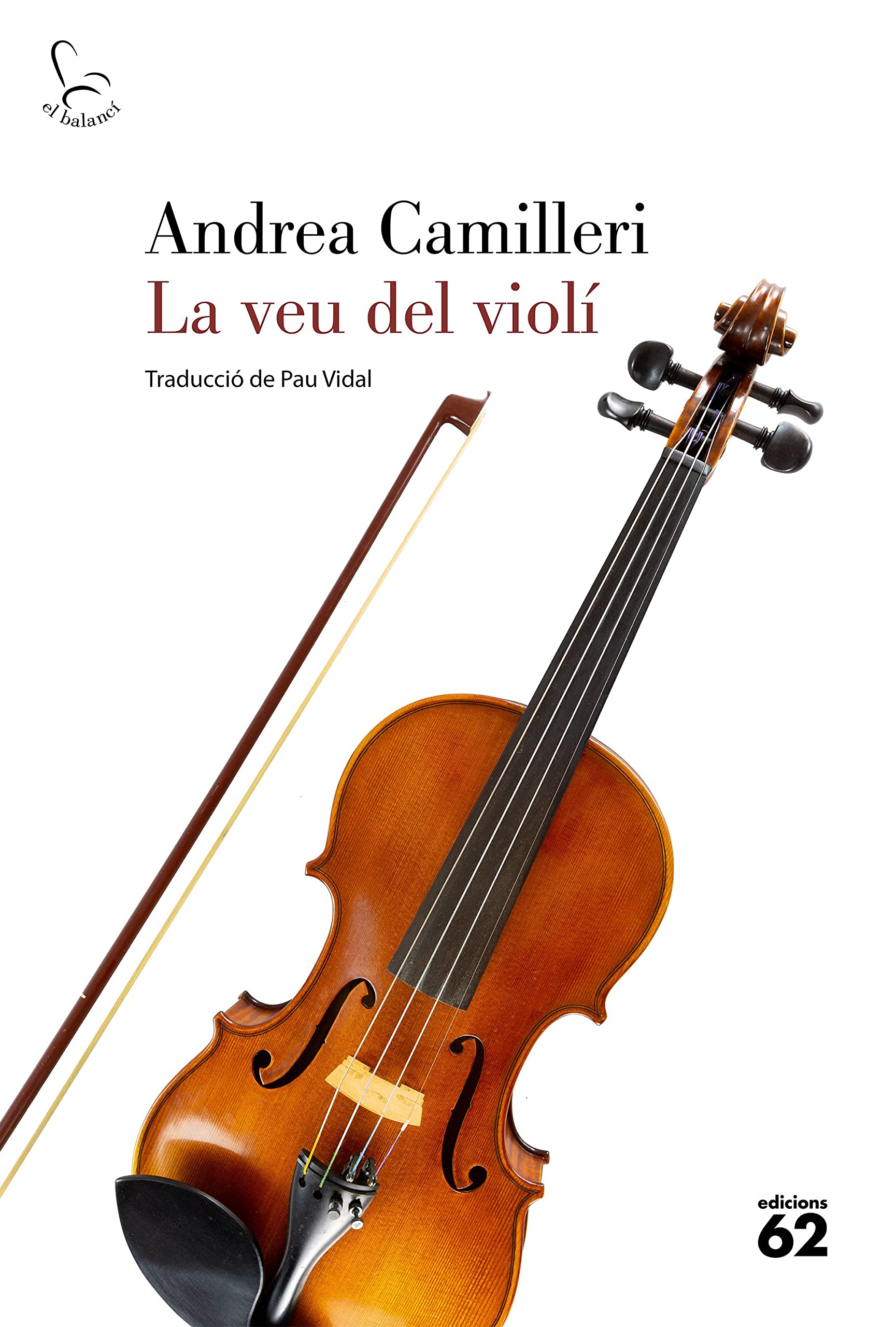 La veu del violí (El Balancí, Band 373) Contemporary literature