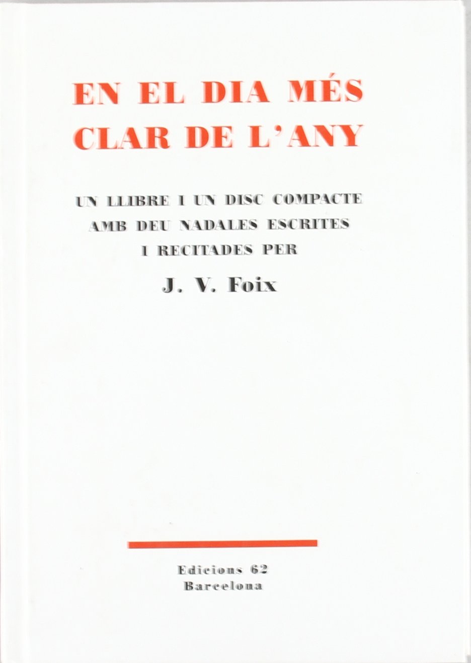 En el dia més clar de l'any (ALTRES OBRES) Contemporary literature