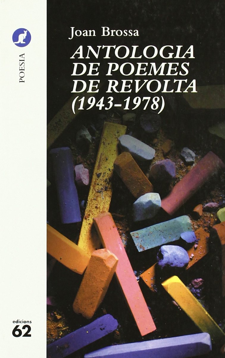 Antologia de poemes de revolta (1943-1978) book
