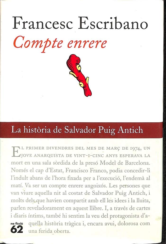Compte enrere: La història de Salvador Puig Antich (No Ficció) Books