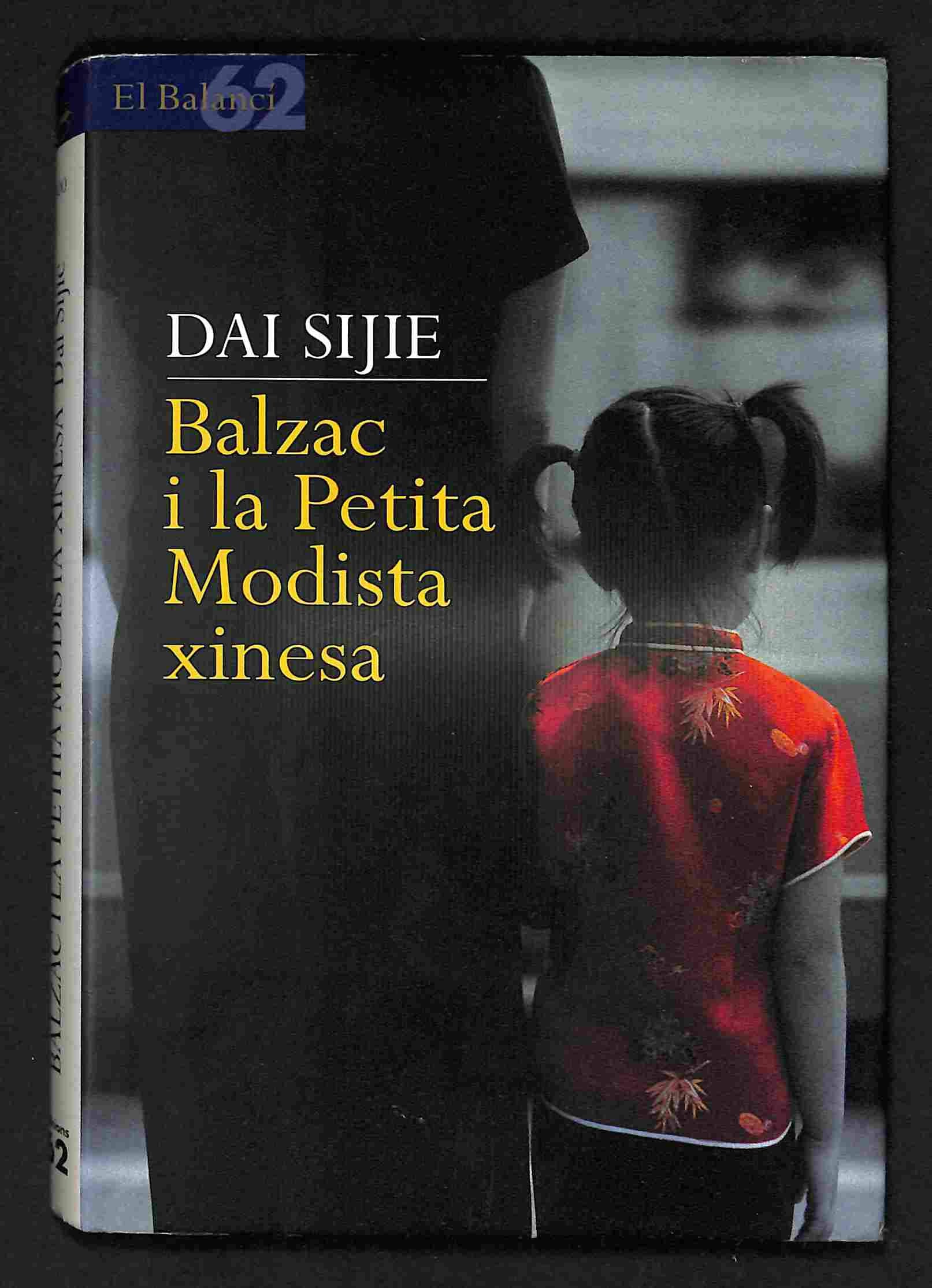 Balzac i la petita modista xinesa (El Balancí) Contemporary literature