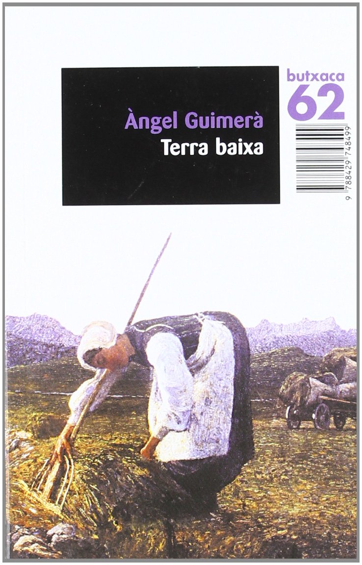 Terra baixa.: Drama en tres actes (BUTXACA) Novels & Short Stories