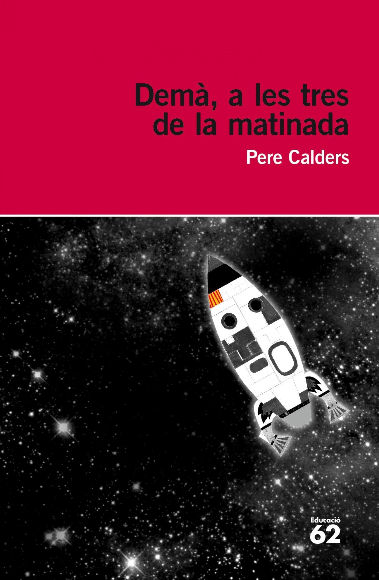 Demà a les tres de la matinada (BUTXACA) Contemporary literature