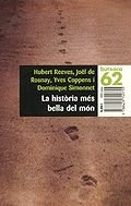 La història més bella del món.: Els secrets dels nostres orígens (BUTXACA) Novels & Short Stories